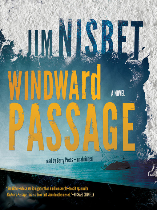 Title details for Windward Passage by Jim Nisbet - Available